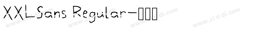 XXLSans Regular字体转换